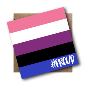 Genderfluid LGBT Flag Card #PROUD