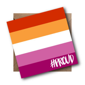 Lesbian Community LGBT Flag Card #PROUD