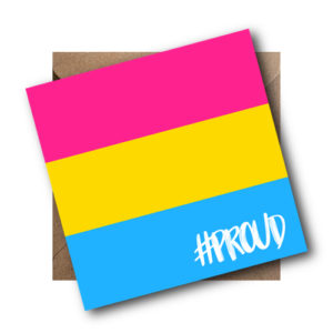 Pansexual LGBT Flag Card #PROUD