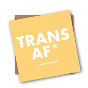 Trans AF Greeting Card