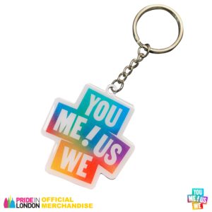 Pride In London - You, Me, Us, We Keyring