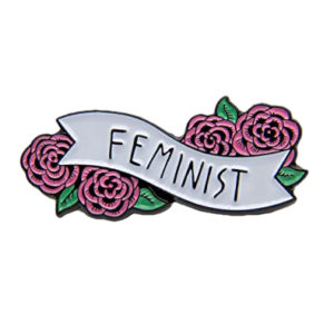 feminist pin badge
