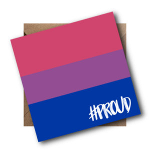BISEXUAL PROUD CARD WITH ENVELOPE
