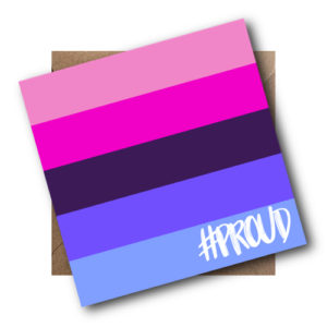 OMNISEXUAL PROUD CARD WITH ENVELOPE