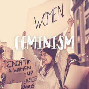 Feminism