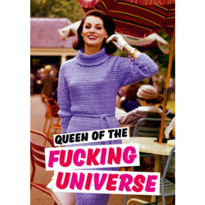 Queen Of The Universe Card