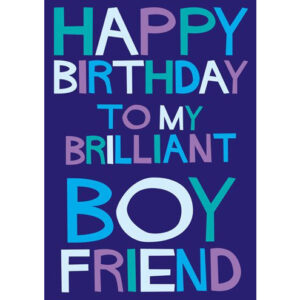 To My Brilliant Boyfriend Card