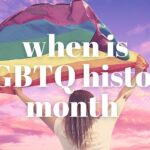 when is LGBTQ history month