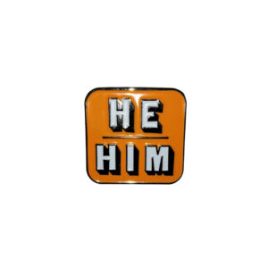 He / Him Pronoun Pin Badge Yellow