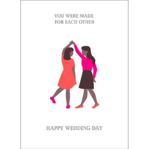 You Were Made For Each Other – Lesbian Wedding Card