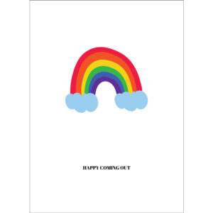HAPPY COMING OUT - Coming Out Card