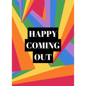 Bold Rainbow Coming Out - Coming Out Card