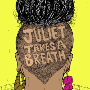 Juliet Takes A Breath (Paperback)