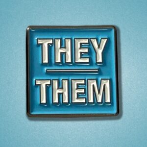 They / Them Pronoun Pin Badge Bright Blue