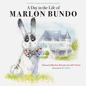 A Day In The Life of Marlon Bundo by Jill Twiss (Harcover)