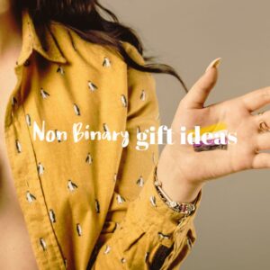 Non Binary Coming Out Gift Ideas