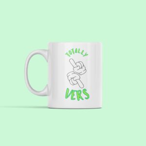 Totally Vers Gay Mug