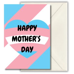 Happy Mother's Day (Transgender Mother's Day Card)