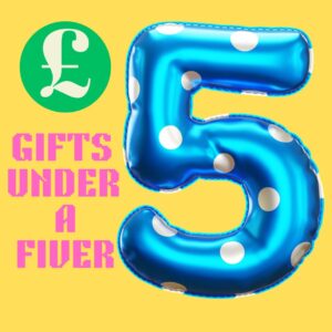 Gifts Under £5