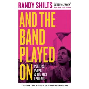 And The Band Played On... Paperback (with free gift)