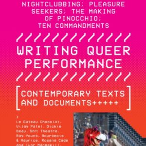 Writing Queer Performance - Contemporary Texts and Documents - Fintan Walsh - Paperback